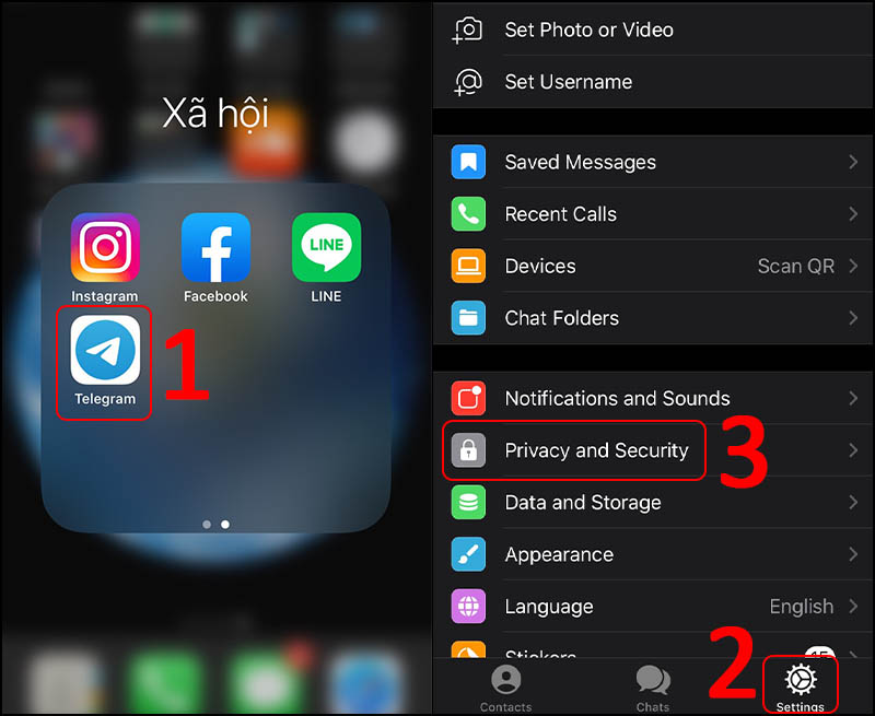 Mở Telegram  Chọn Settings  Chọn Privacy and Security.